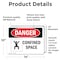Signmission 10 in H x 14 in W, Vinyl Decal, Rectangle, Confined Space OS-2PACK-DS-D-1014-L-1078 - alternate 5